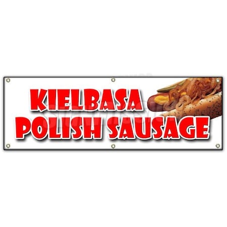 Signmission KIELBASA POLISH SAUSAGE BANNER SIGN grilled polski homemade sandwich B-72 Kielbasa Polish Sausage